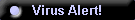 Virus Alert!